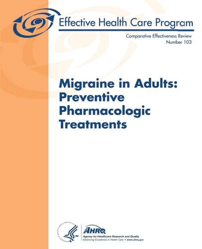 Migraine in Adults Preventive Pharmacologic Treatments