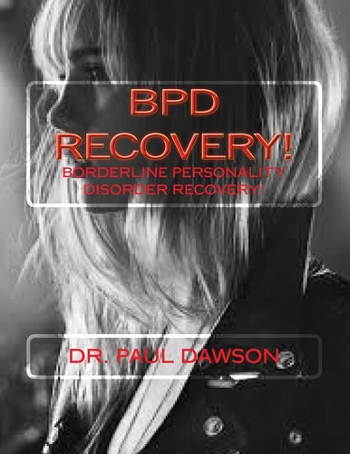Bpd Recovery! Borderline Personality Disorder Recovery