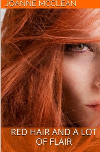 Red Hair and a Lot of Flair