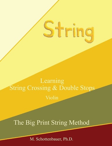 Learning String Crossing and Double Stops Violin