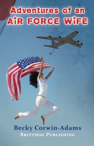 Adventures of an Air Force Wife