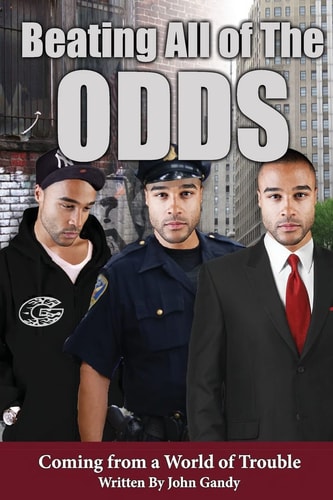 Beating All The Odds Coming from a World of Trouble A Book Title
