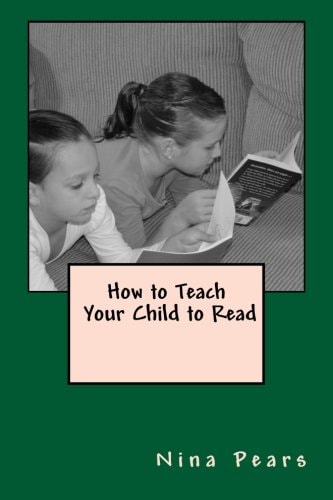 How to Teach Your Child to Read