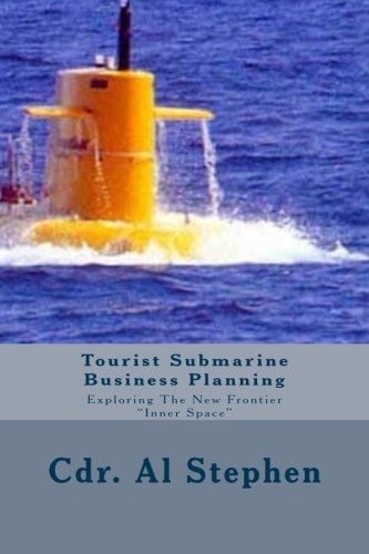 Tourist Submarine Business Plan