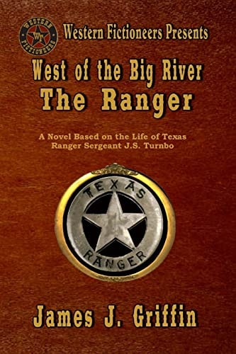 West of the Big River The Ranger
