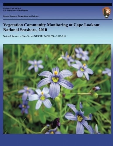 Vegetation Community Monitoring at Cape Lookout National Seashore, 2010