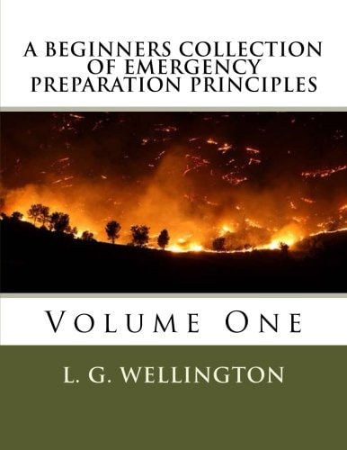 A Beginners Collection of Emergency Preparation Principles