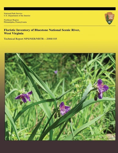 Floristic Inventory of Bluestone National Scenic River, West Virginia
