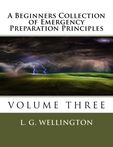 A Beginners Collection of Emergency Preparation Principles