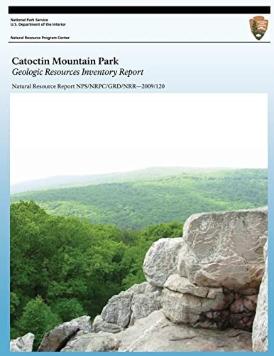 Catoctin Mountain Park Geologic Resource Inventory Report