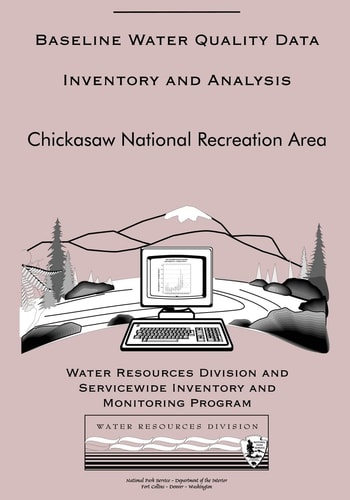 Baseline Water Quality Data Inventory and Analysis Chickasaw National Recreation Area