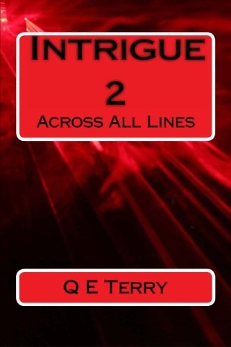 Intrigue 2 Across All Lines