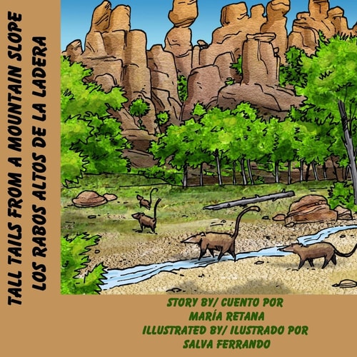 Tall Tails From A Mountain Slope/Los Rabos Altos de la Ladera