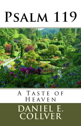 Psalm 119 A Taste of Heaven