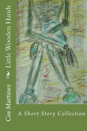 Little Wooden Hands A Short Story Collection