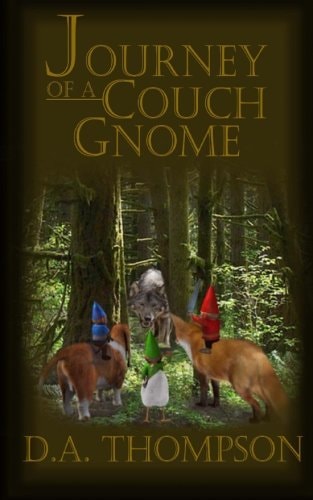 Journey of a Couch Gnome A Peter Pomperfield Prequel