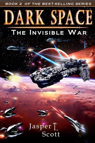 Dark Space (Book 2) The Invisible War