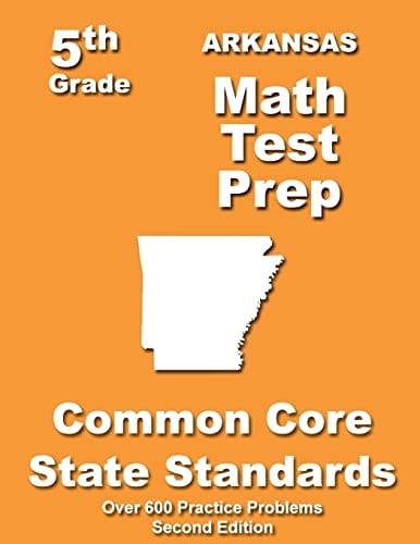 Arkansas 5th Grade Math Test Prep Common Core Learning Standards