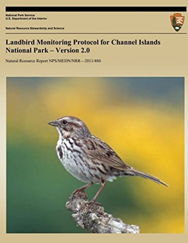 Landbird Monitoring Protocol for Channel Islands National Park ? Version 2. 0