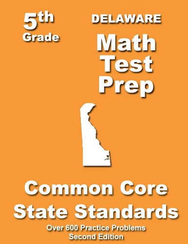 Delaware 5th Grade Math Test Prep Common Core Learning Standards