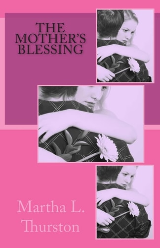 The Mother's Blessing Book 3 of the Deirfiur Series