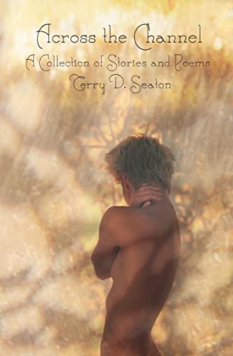 Across the Channel A Collection of Stories and Poems