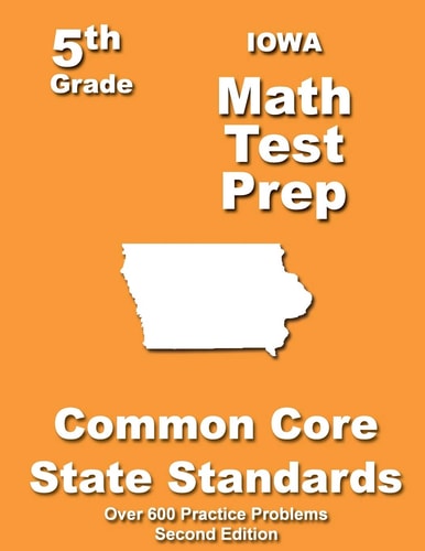 Iowa 5th Grade Math Test Prep Common Core Learning Standards