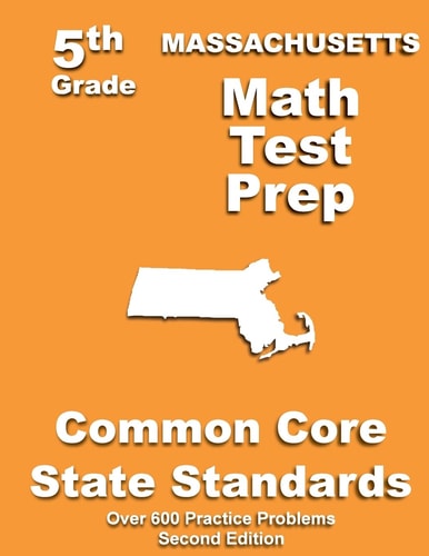 Massachusetts 5th Grade Math Test Prep Common Core Learning Standards