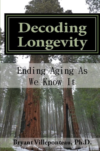 Decoding Longevity Ending Aging As We Know It