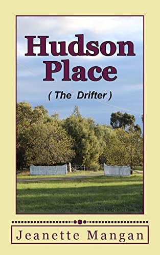 Hudson Place The Drifter