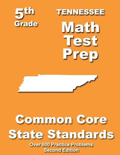Tennessee 5th Grade Math Test Prep Common Core Learning Standards