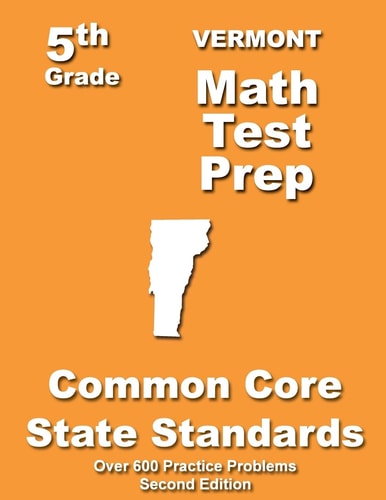 Vermont 5th Grade Math Test Prep Common Core Learning Standards