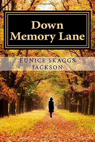 Down Memory Lane One Woman's Journey