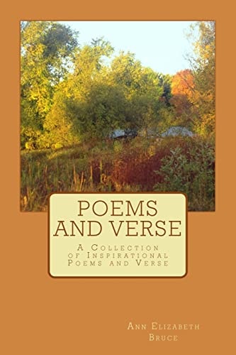 Poems and Verse A Collection of Inspirational Poems and Verse