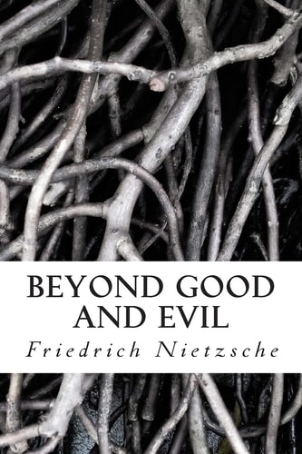 Beyond Good and Evil