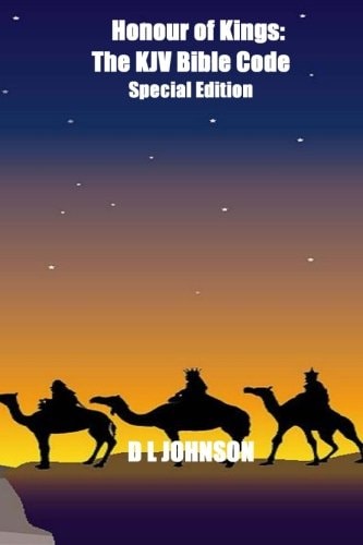 Honour of Kings The KJV Bible Code SE