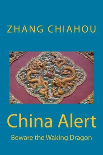 China Alert Beware the Waking Dragon