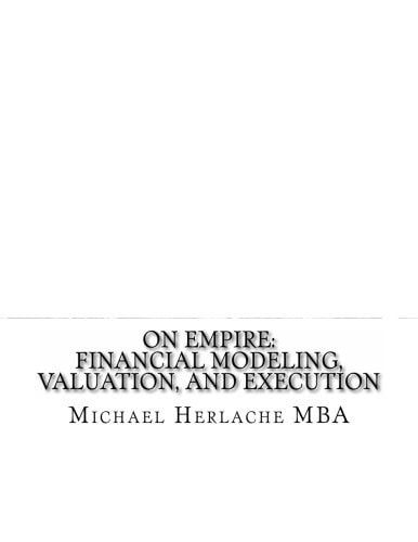 On Empire Financial Modeling, Valuation, and Execution