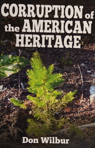 Corruption of the American Heritage