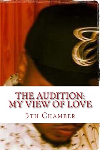The Audition My View Of Love
