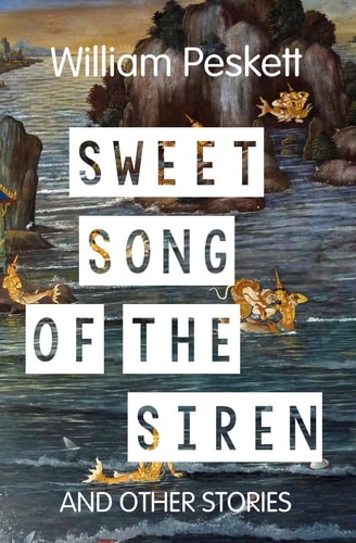 Sweet Song of the Siren And Other Short Stories
