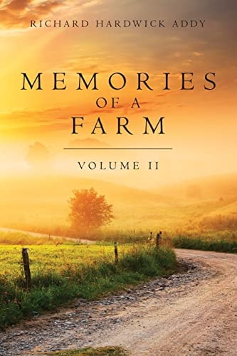 Memories of a Farm Vol. II