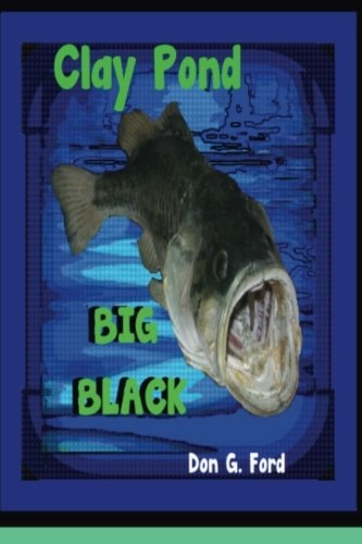 Clay Pond - Big Black
