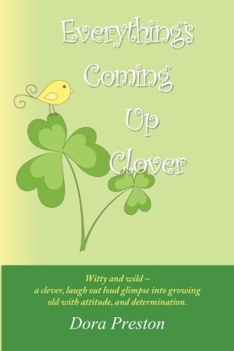 Everything's Coming Up Clover