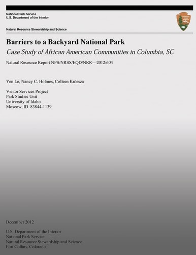 Barriers to a Backyard National Park Case Study of African American Communities in Columbia, SC