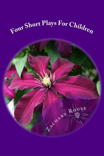 Four Short Plays For Children That Don't Bore Adults!