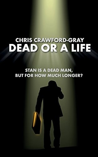 Dead Or a Life