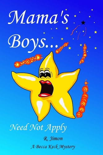 Mama's Boys Need Not Apply