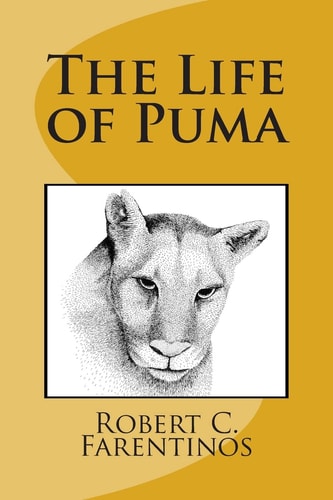 The Life of Puma Based on a True Story