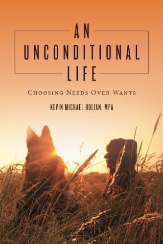 An Unconditional Life Choosing Needs Over Wants